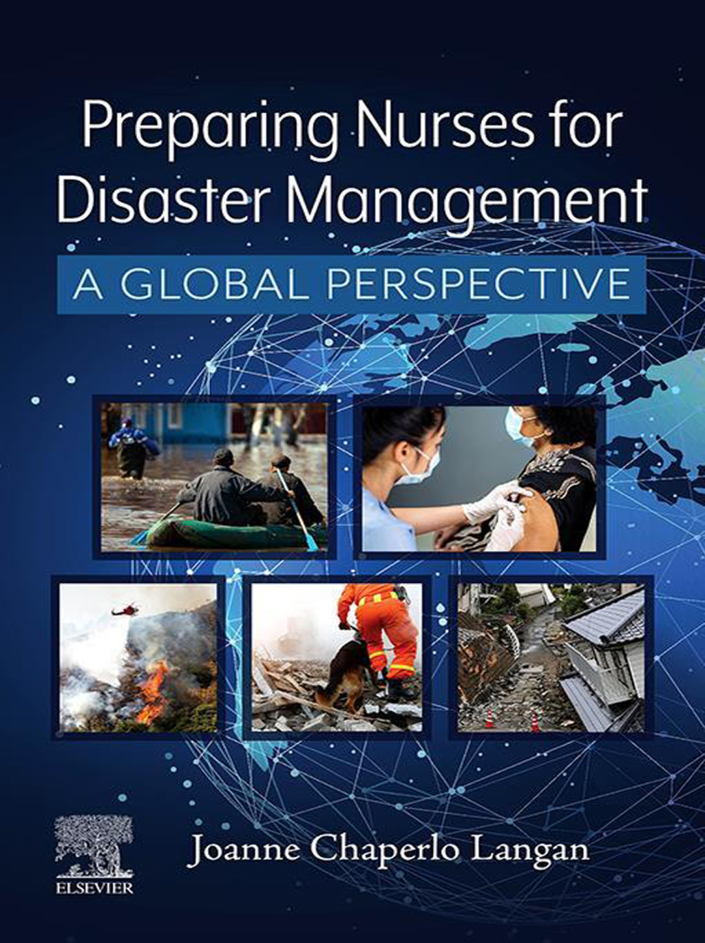 Preparing Nurses for Disaster Management A Global Perspective 