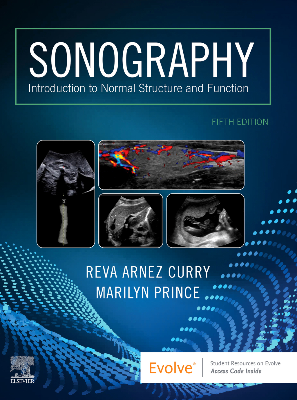 Sonography Introduction to Normal Structure and Function 5th Edition
