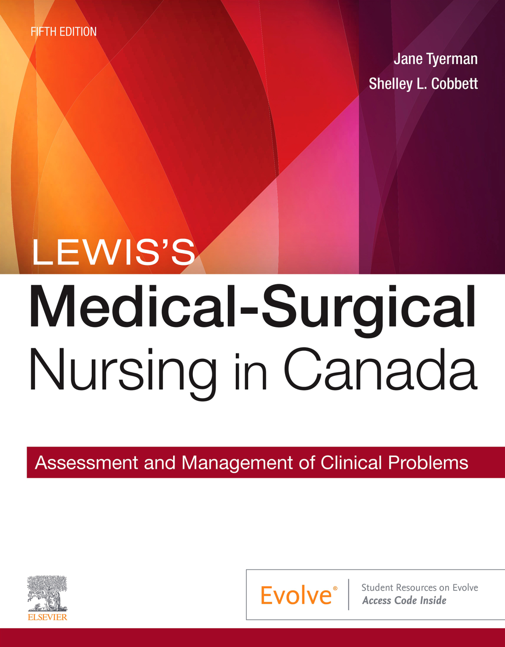 Lewis's Medical-Surgical Nursing in Canada Assessment and Management of Clinical Problems 5th Edition