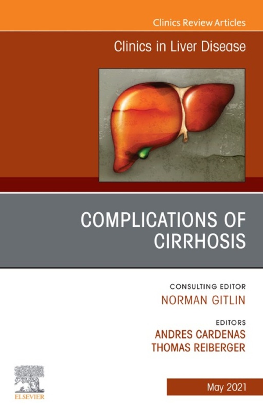 Complications of Cirrhosis, An Issue of Clinics in Liver Disease 