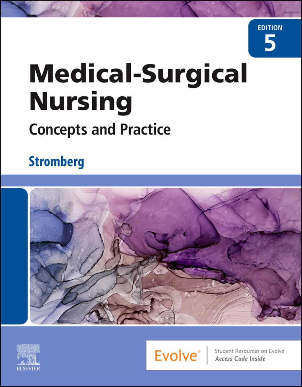 Medical-Surgical Nursing Concepts & Practice 5th Edition