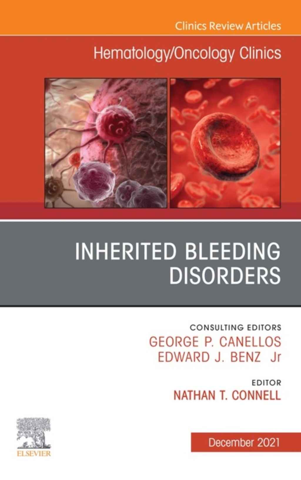 Inherited Bleeding Disorders, An Issue of Hematology/Oncology Clinics of North America 