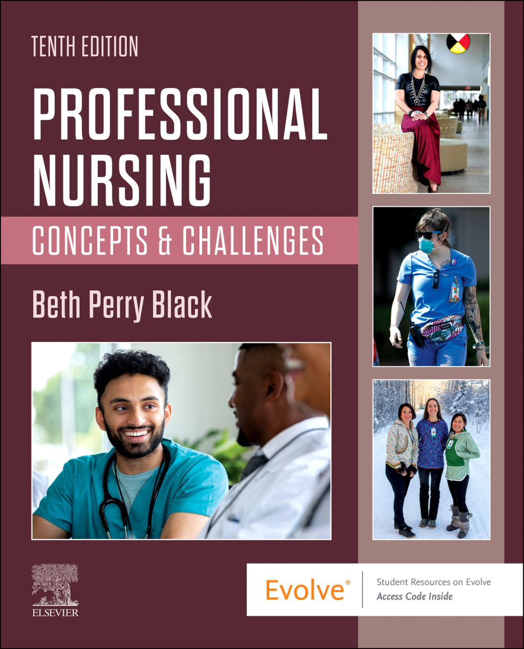 Professional Nursing Concepts & Challenges 10th Edition