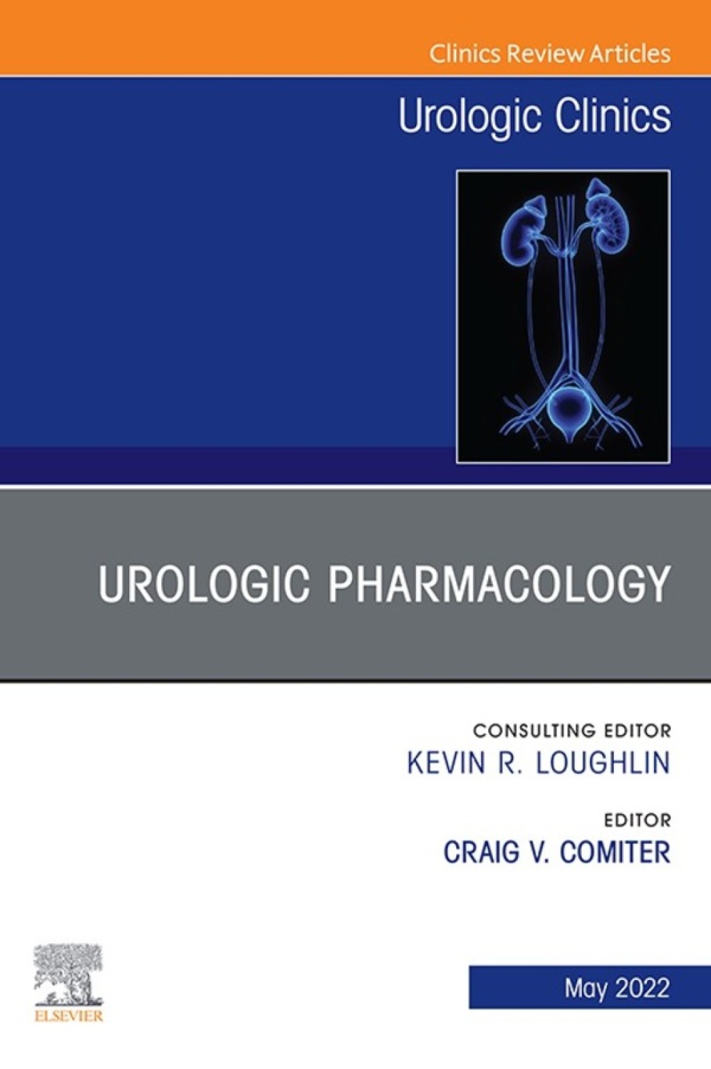 Urologic Pharmacology, An Issue of Urologic Clinics 
