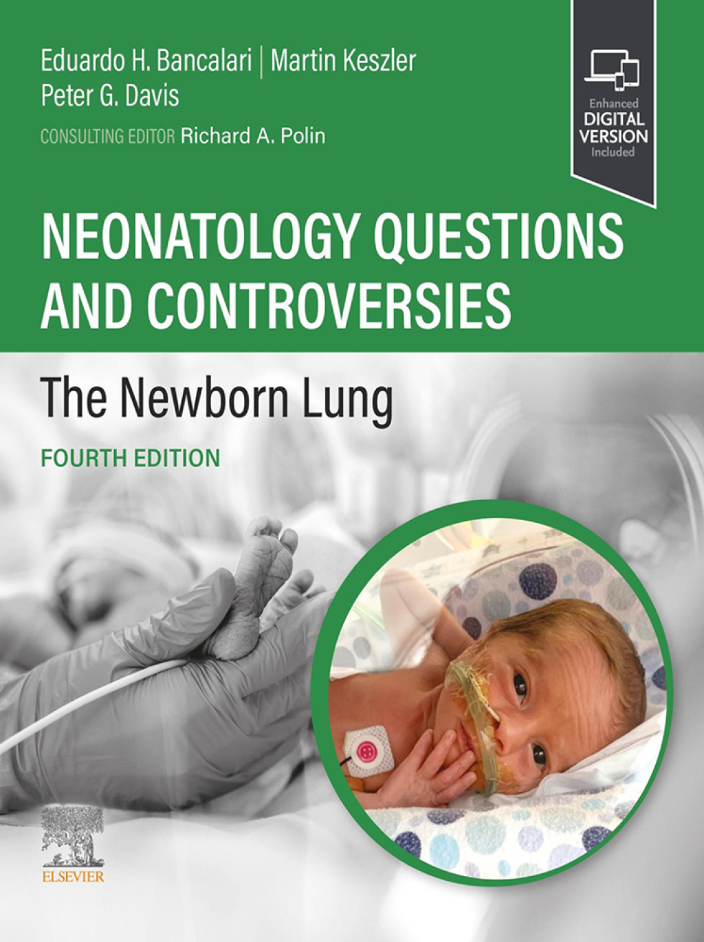 Neonatology Questions and Controversies: The Newborn Lung 4th Edition