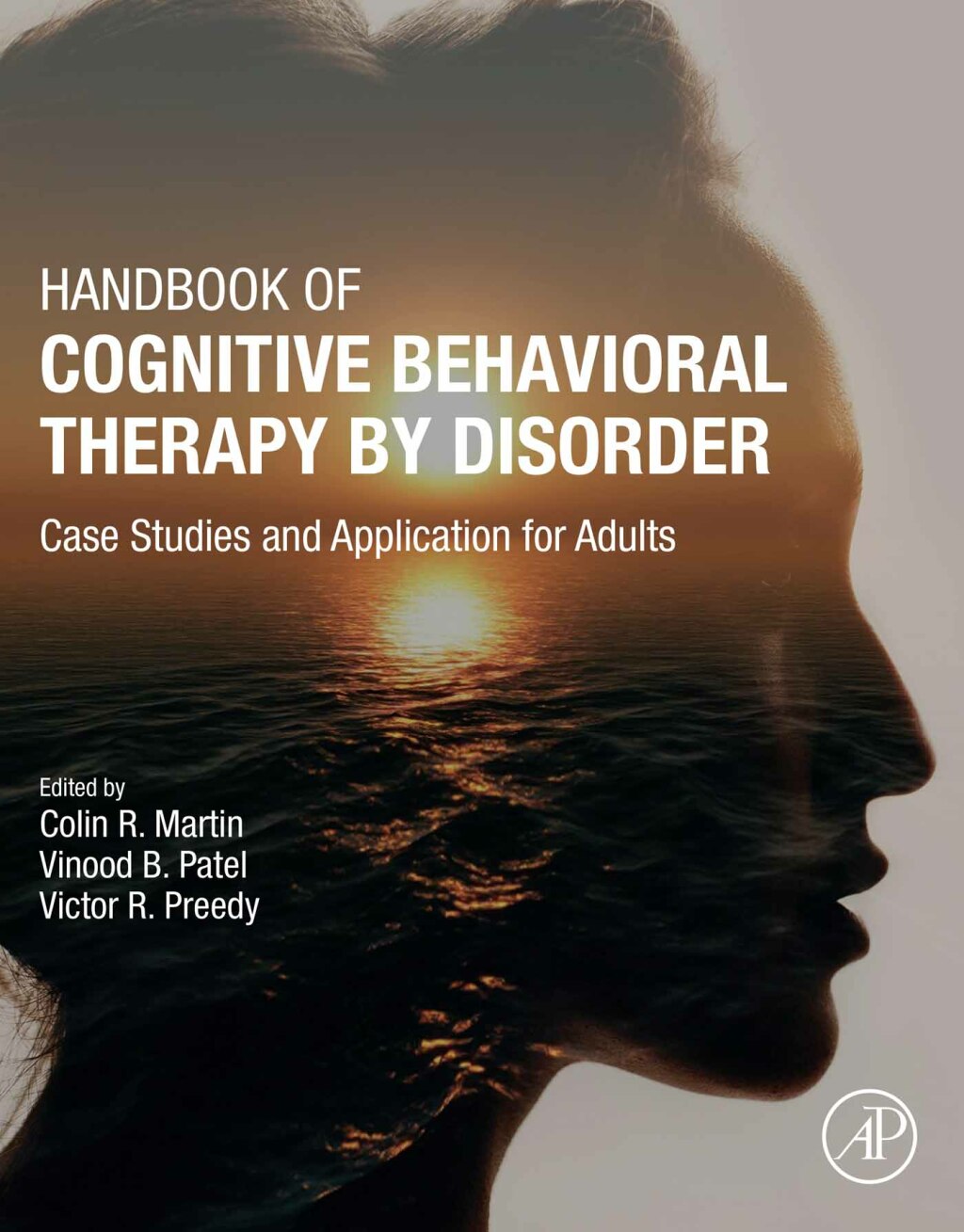 Handbook of Cognitive Behavioral Therapy by Disorder Case Studies and Application for Adults 1st Edition