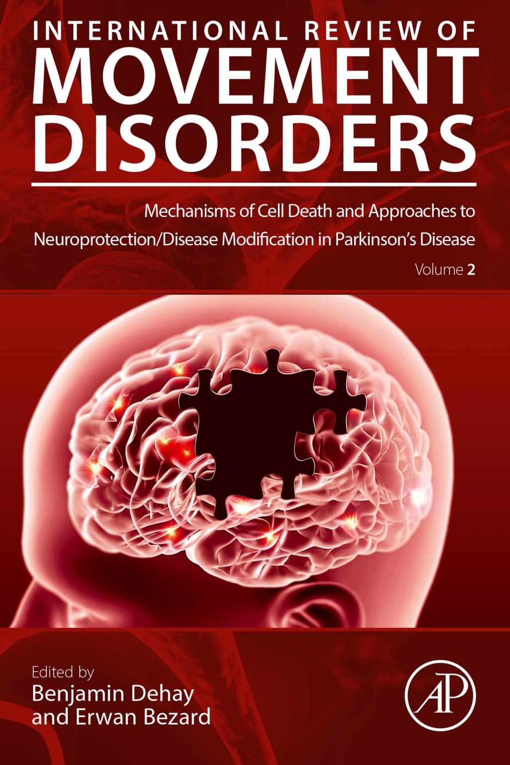 Mechanisms of Cell Death and Approaches to Neuroprotection/Disease Modification in Parkinson’s Disease 