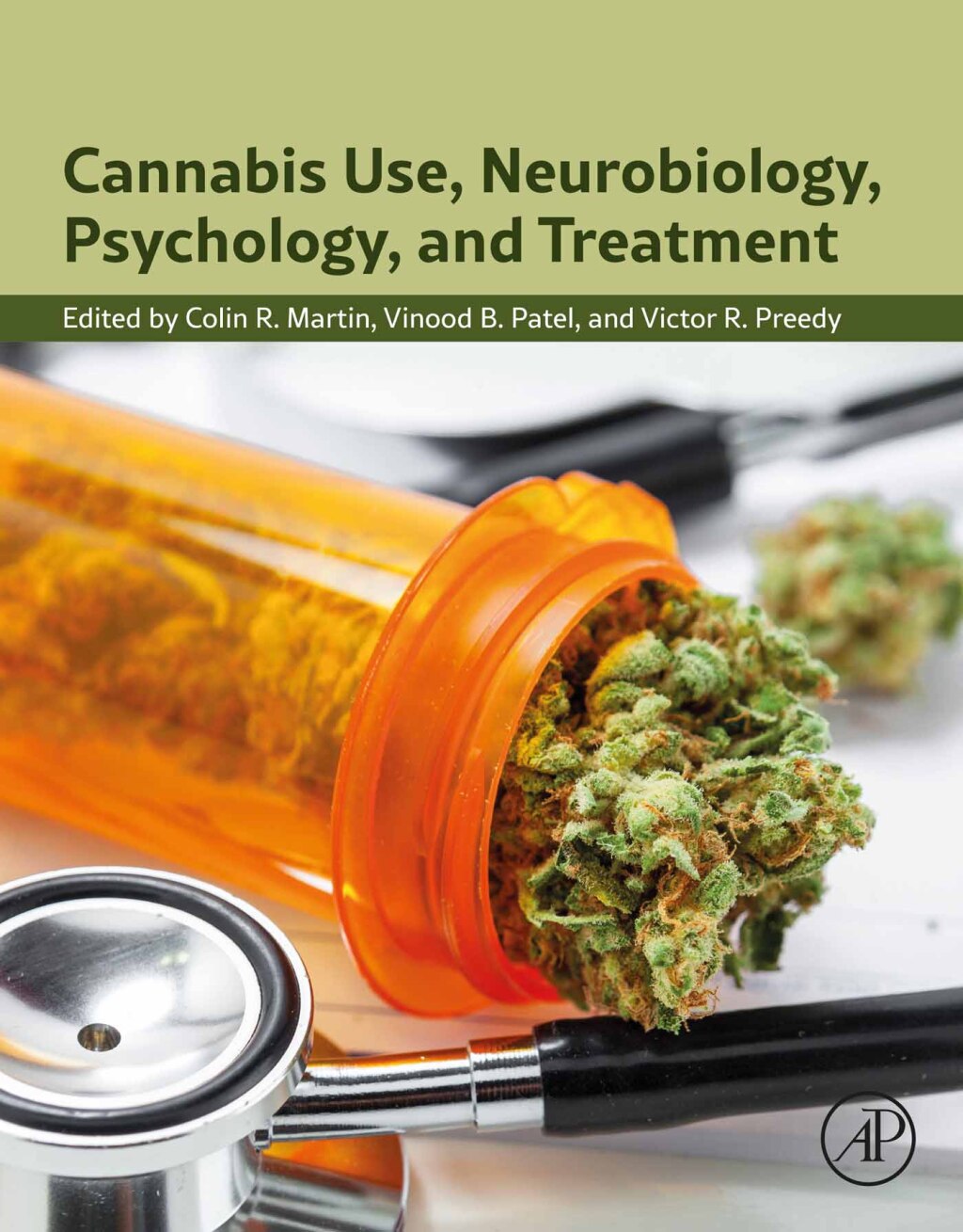 Cannabis Use, Neurobiology, Psychology, and Treatment 1st Edition