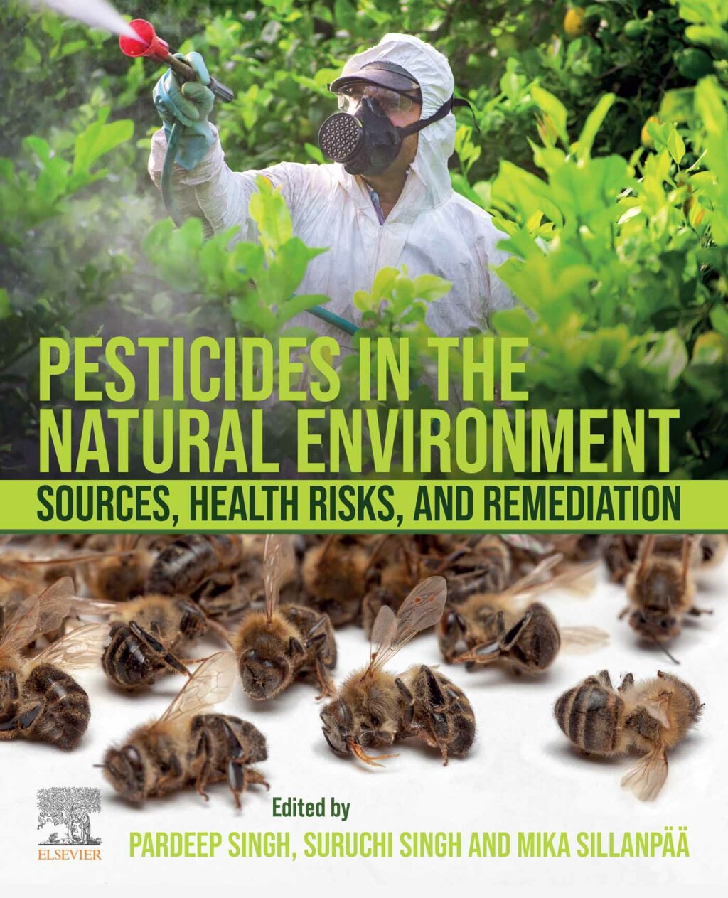 Pesticides in the Natural Environment Sources, Health Risks, and Remediation 