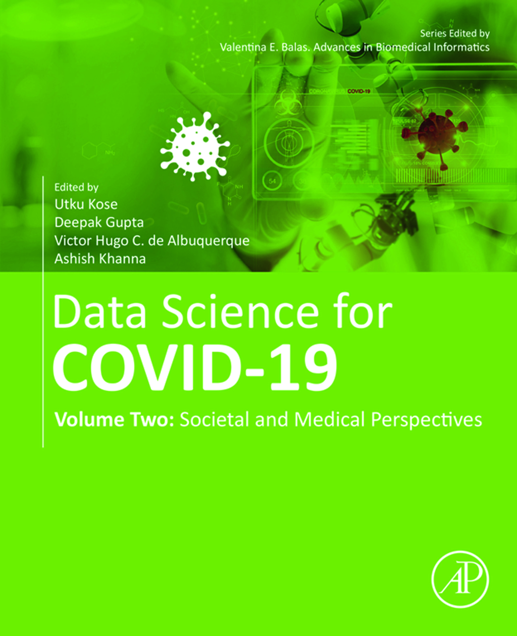 Data Science for COVID-19 Volume 2: Societal and Medical Perspectives 