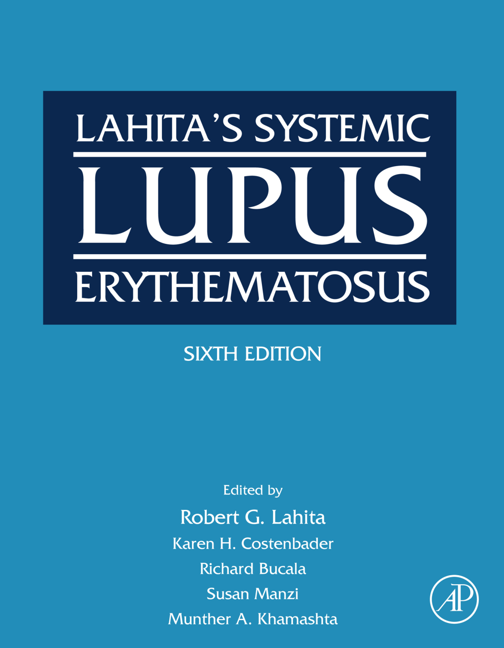 Lahita's Systemic Lupus Erythematosus 6th Edition
