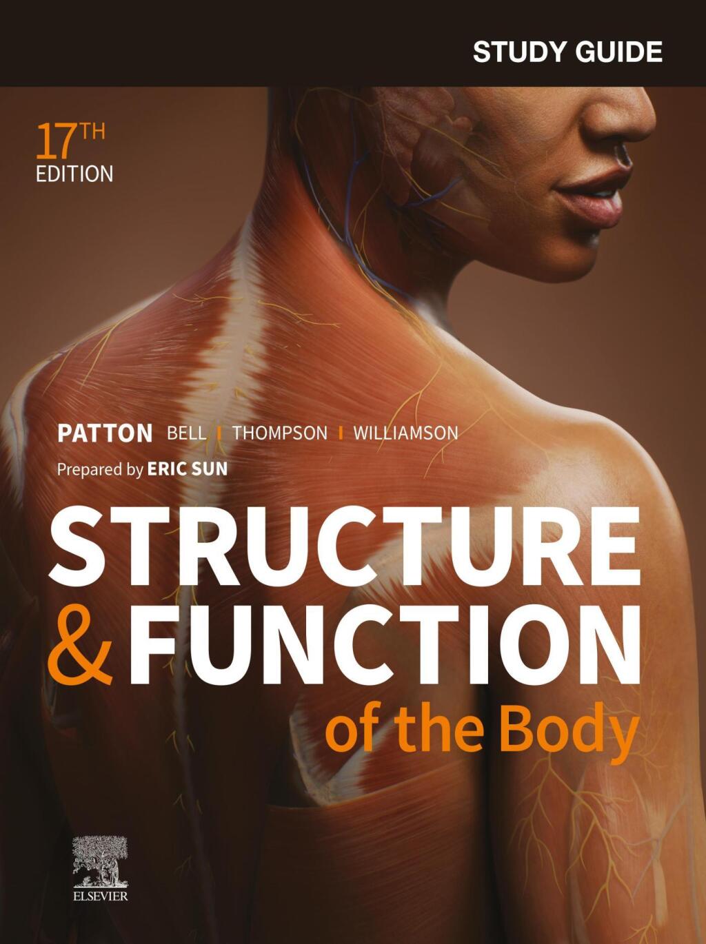 Study Guide for Structure & Function of the Body 17th Edition