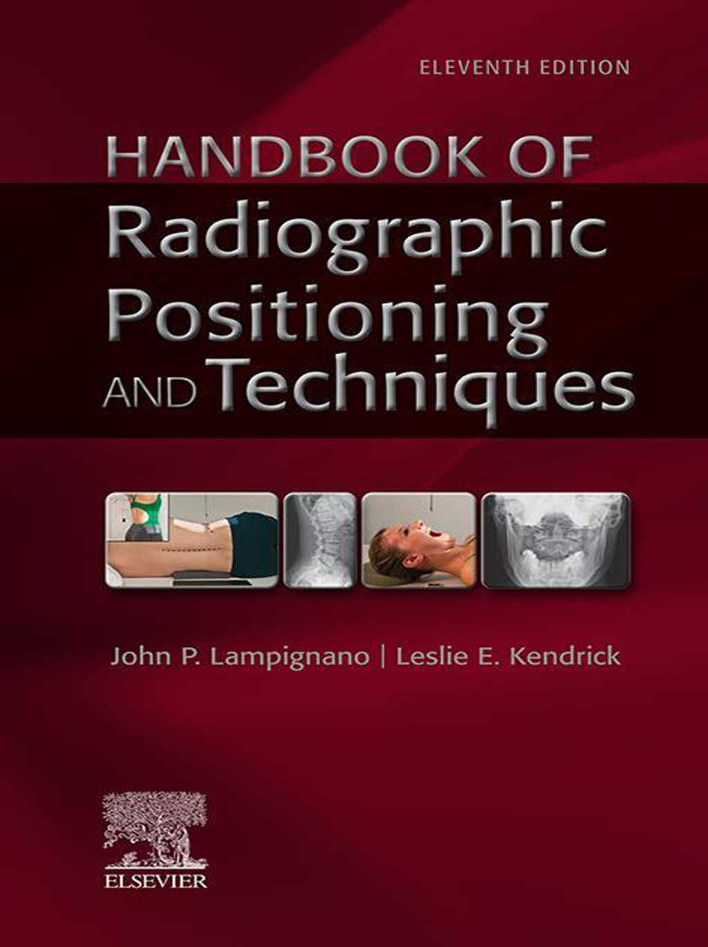 Bontrager's Handbook of Radiographic Positioning and Techniques 11th Edition