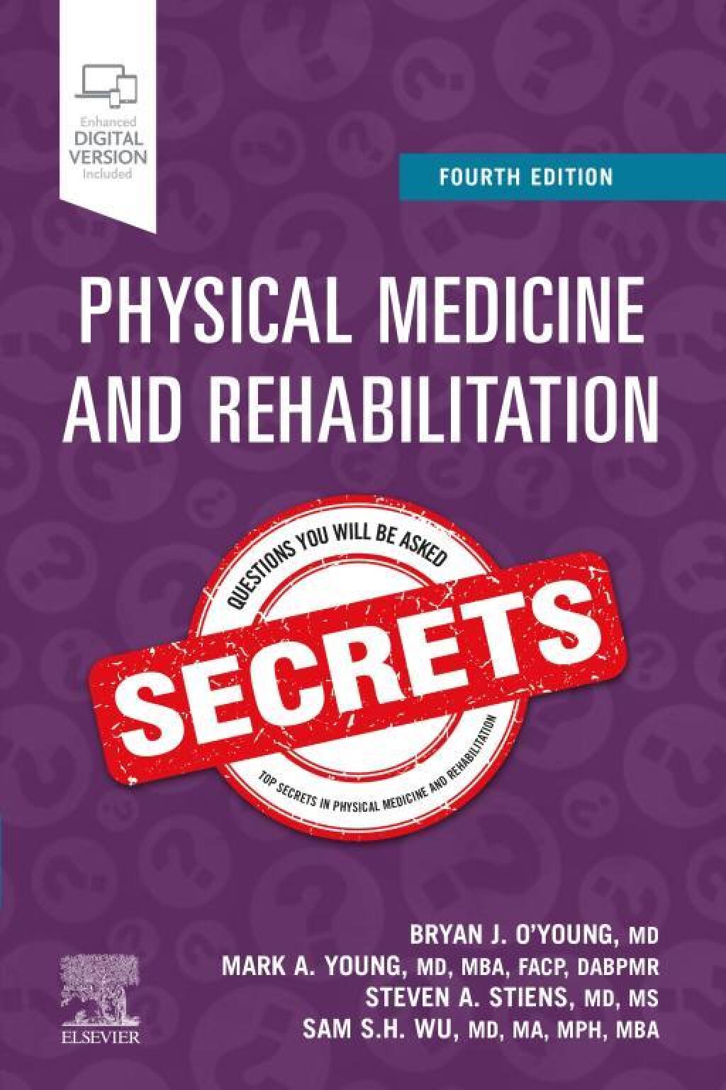 Physical Medicine and Rehabilitation Secrets 4th Edition