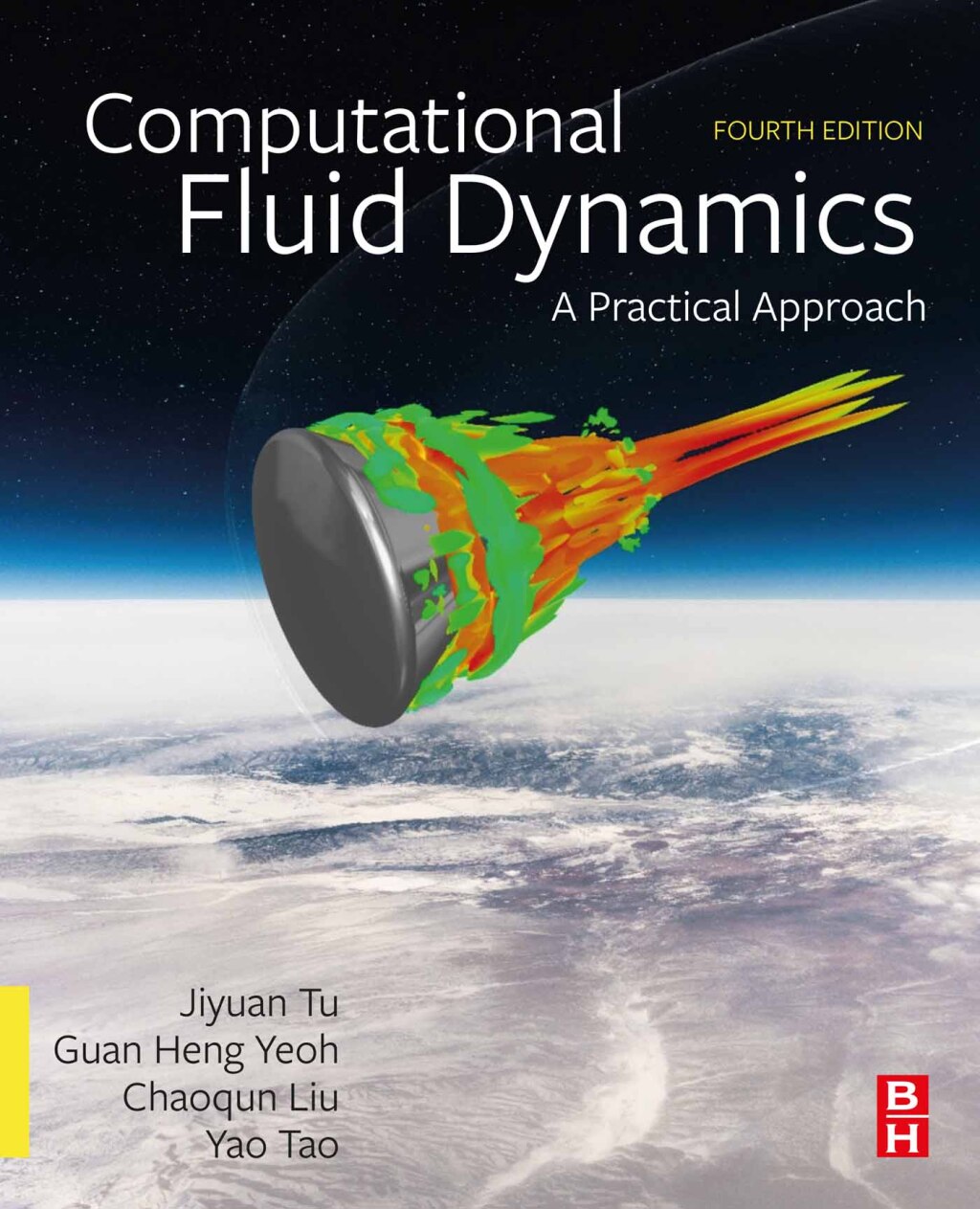Computational Fluid Dynamics A Practical Approach 4th Edition
