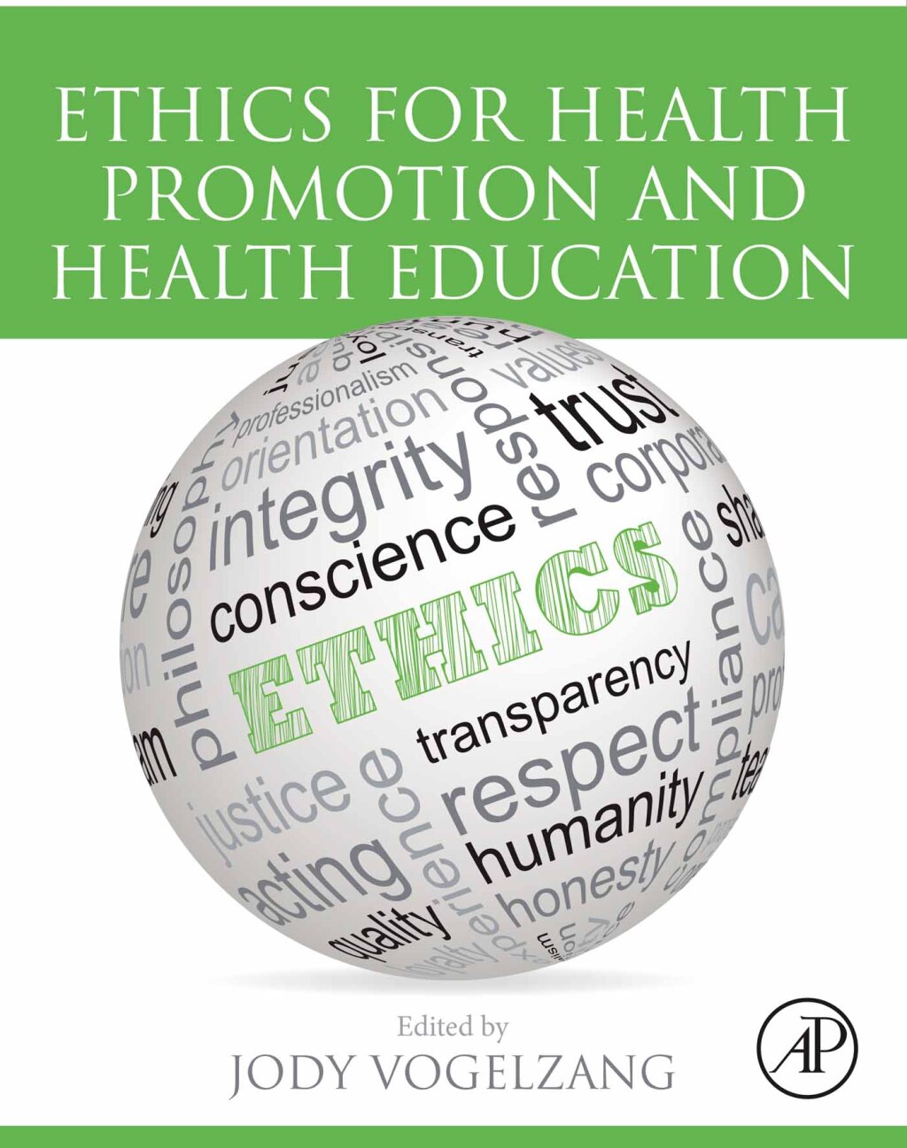 Ethics for Health Promotion and Health Education 1st Edition