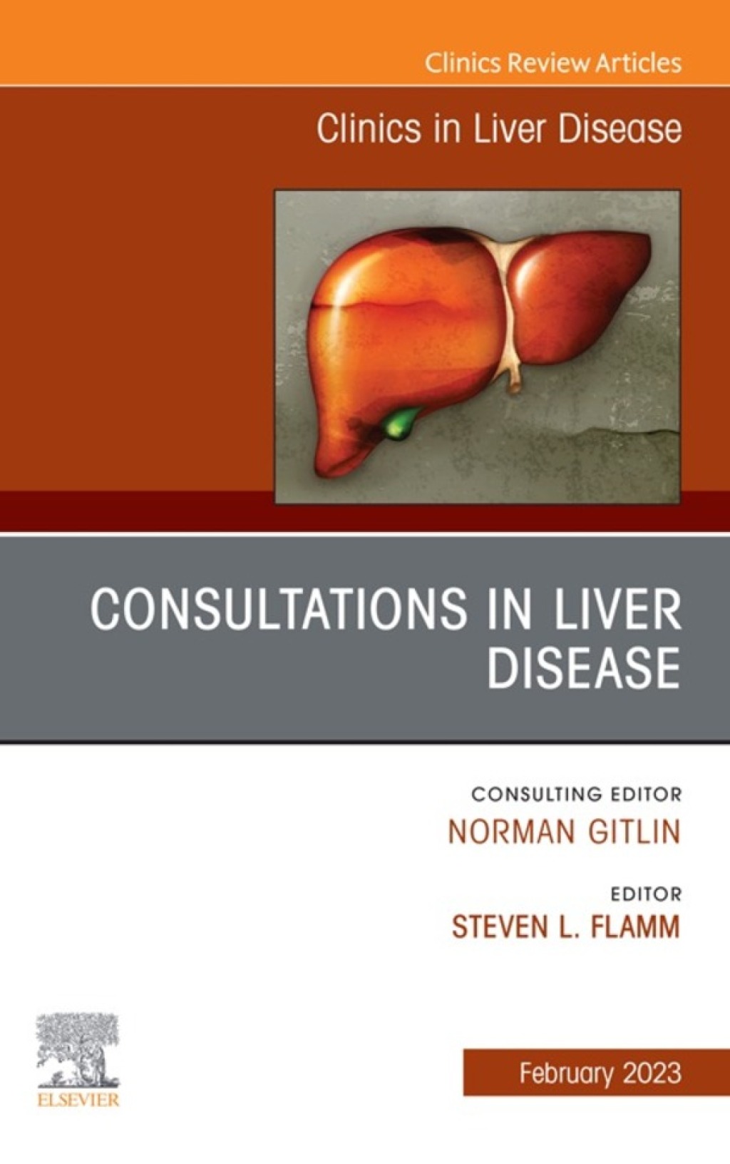 Consultations in Liver Disease, An Issue of Clinics in Liver Disease 1st Edition