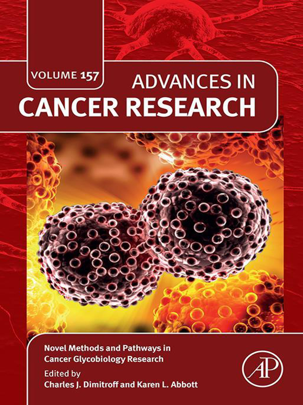 Novel Methods and Pathways in Cancer Glycobiology Research 1st Edition