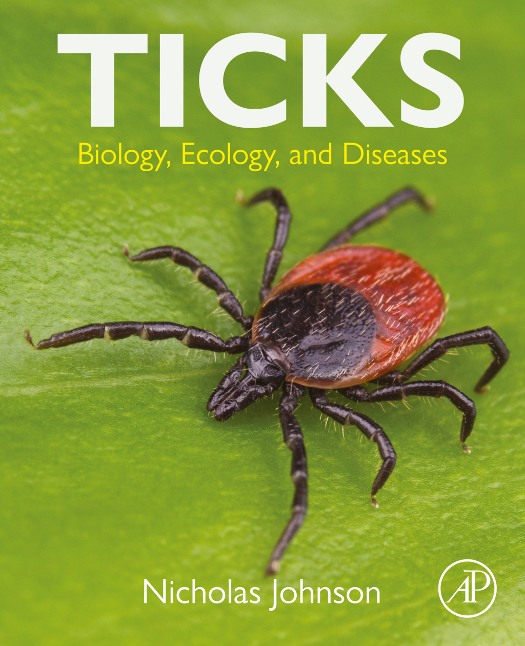 Ticks Biology, Ecology, and Diseases 1st Edition