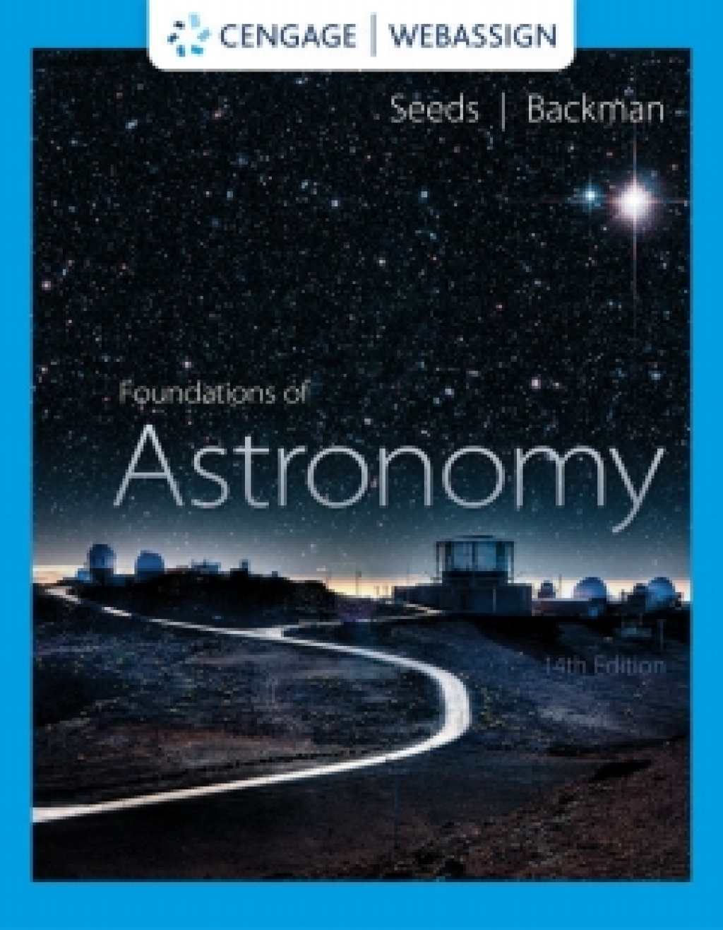 WebAssign for Seeds/Backman's Foundations of Astronomy, 14th Edition [Instant Access], Multi-Term 14th Edition
