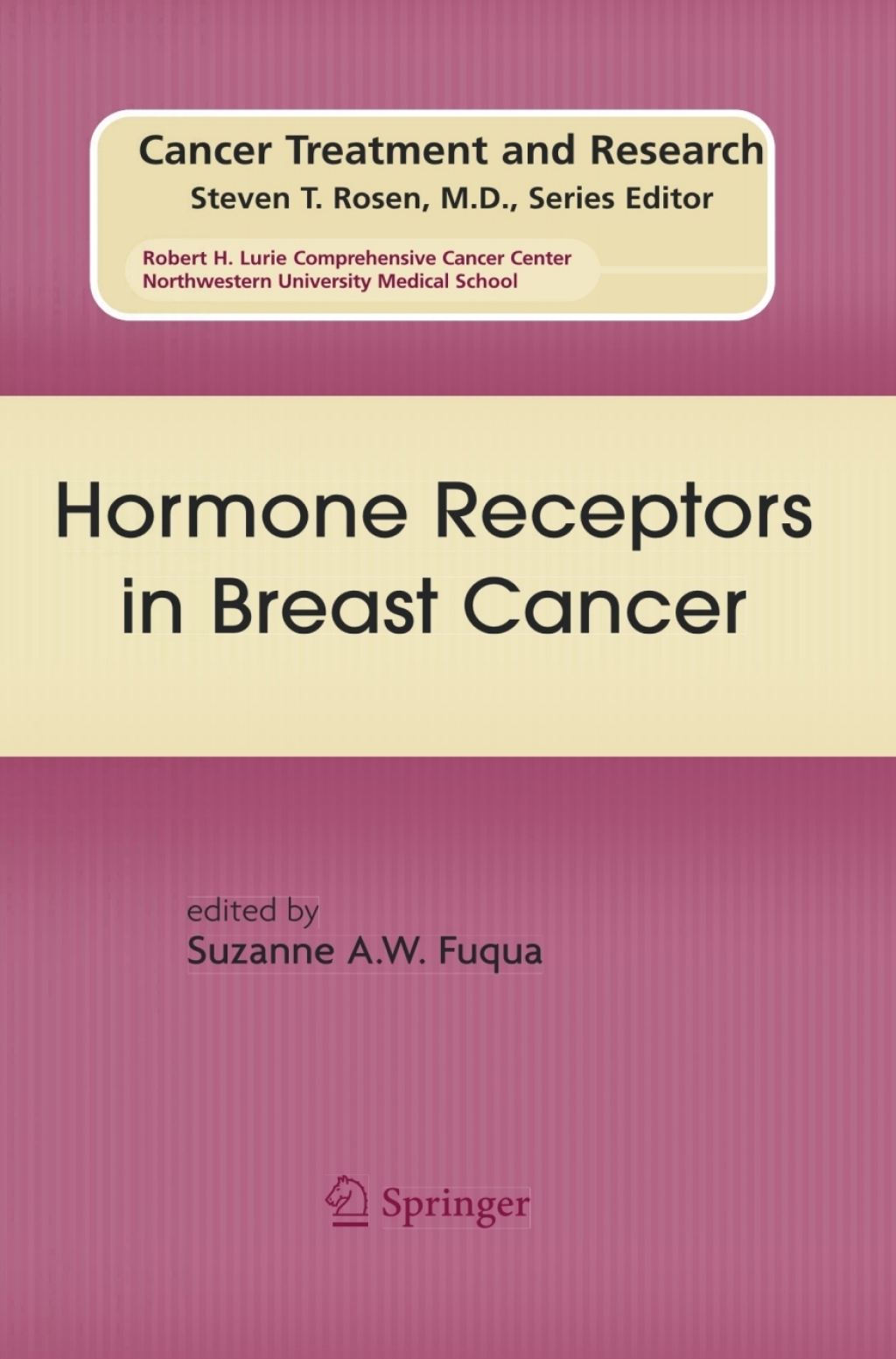 Hormone Receptors in Breast Cancer 1st Edition