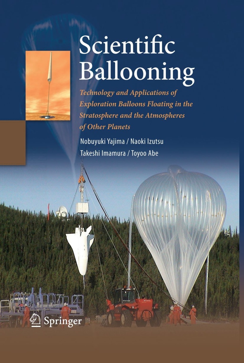 Scientific Ballooning Technology and Applications of Exploration Balloons Floating in the Stratosphere and the Atmospheres of Other Planets
