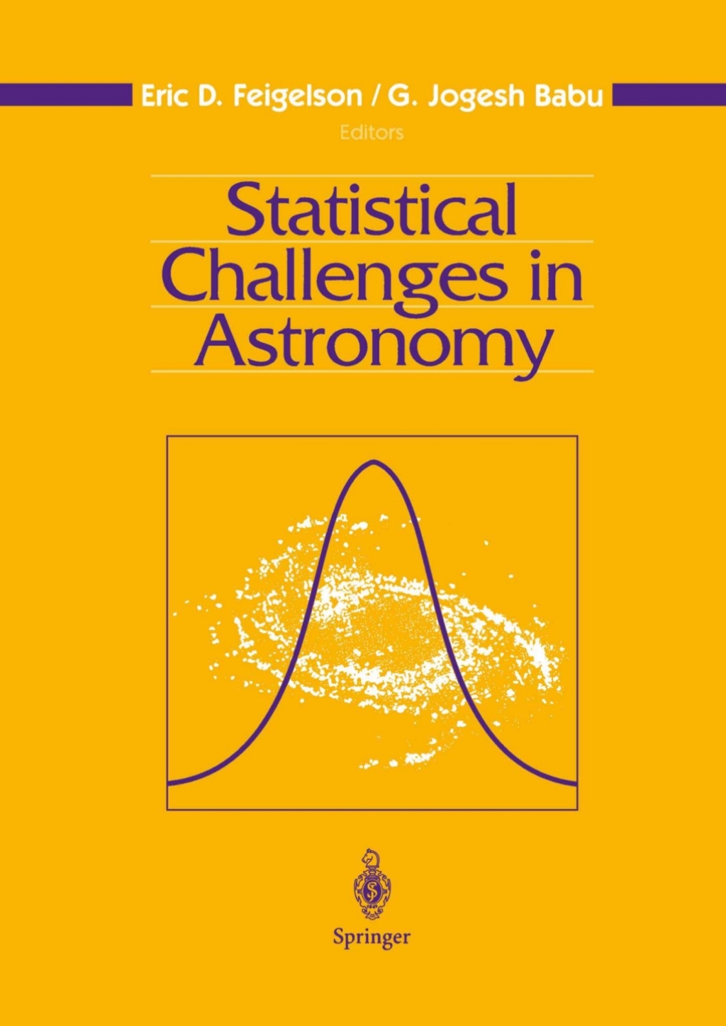 Statistical Challenges in Astronomy 1st Edition