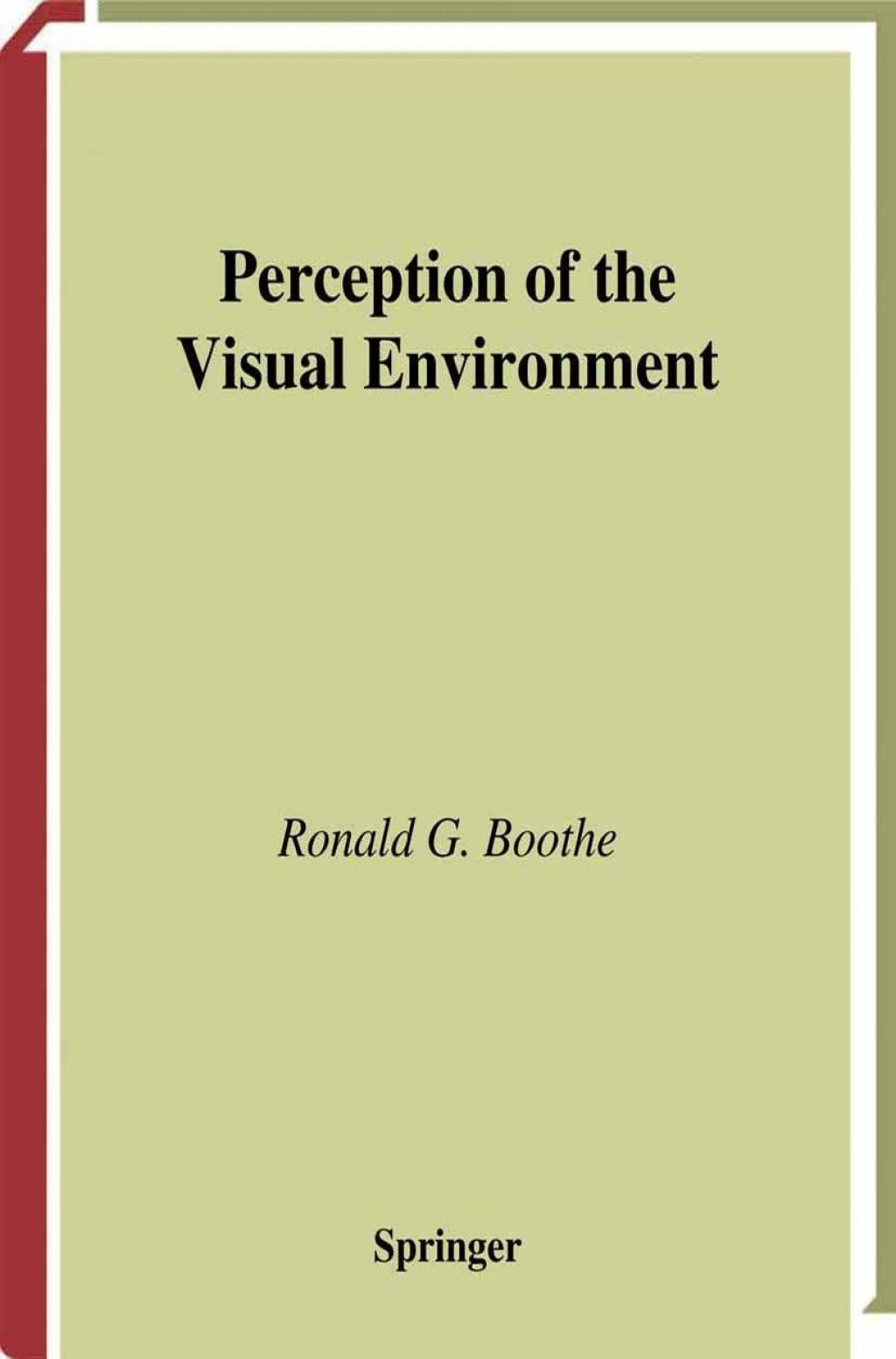 Perception of the Visual Environment 