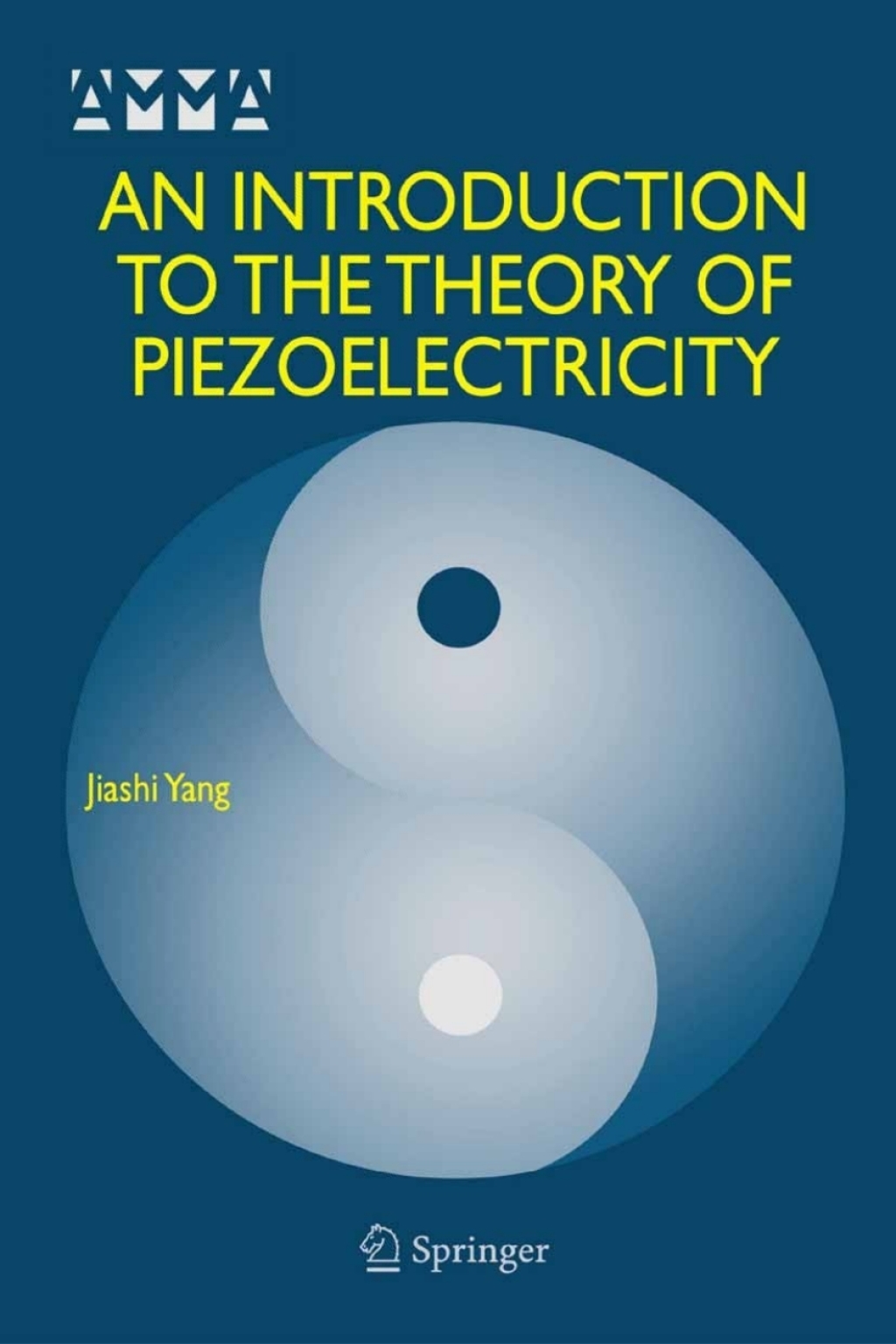 An Introduction to the Theory of Piezoelectricity 