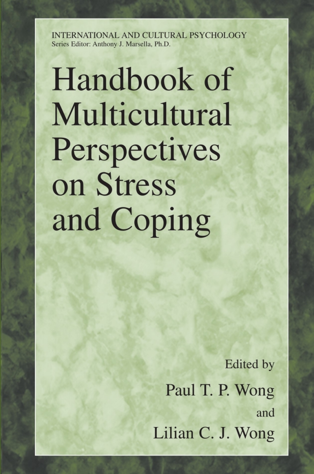 Handbook of Multicultural Perspectives on Stress and Coping 1st Edition