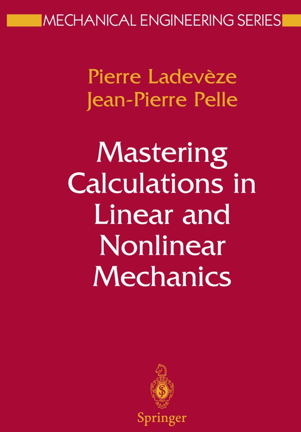 Mastering Calculations in Linear and Nonlinear Mechanics 