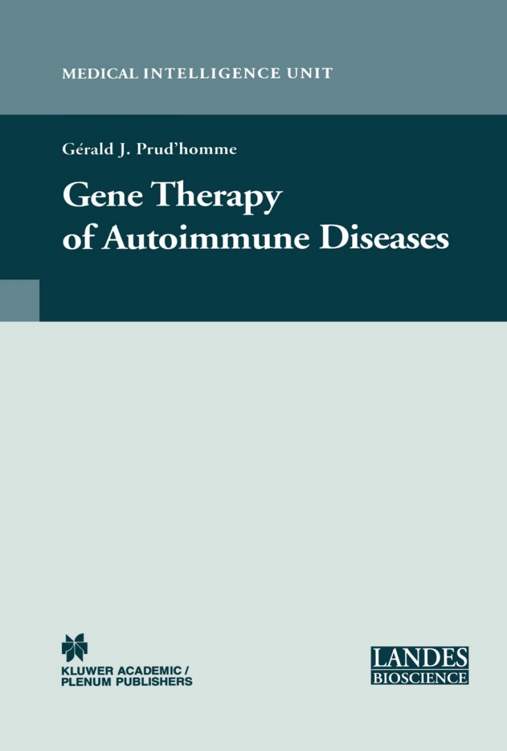 Gene Therapy of Autoimmune Disease 