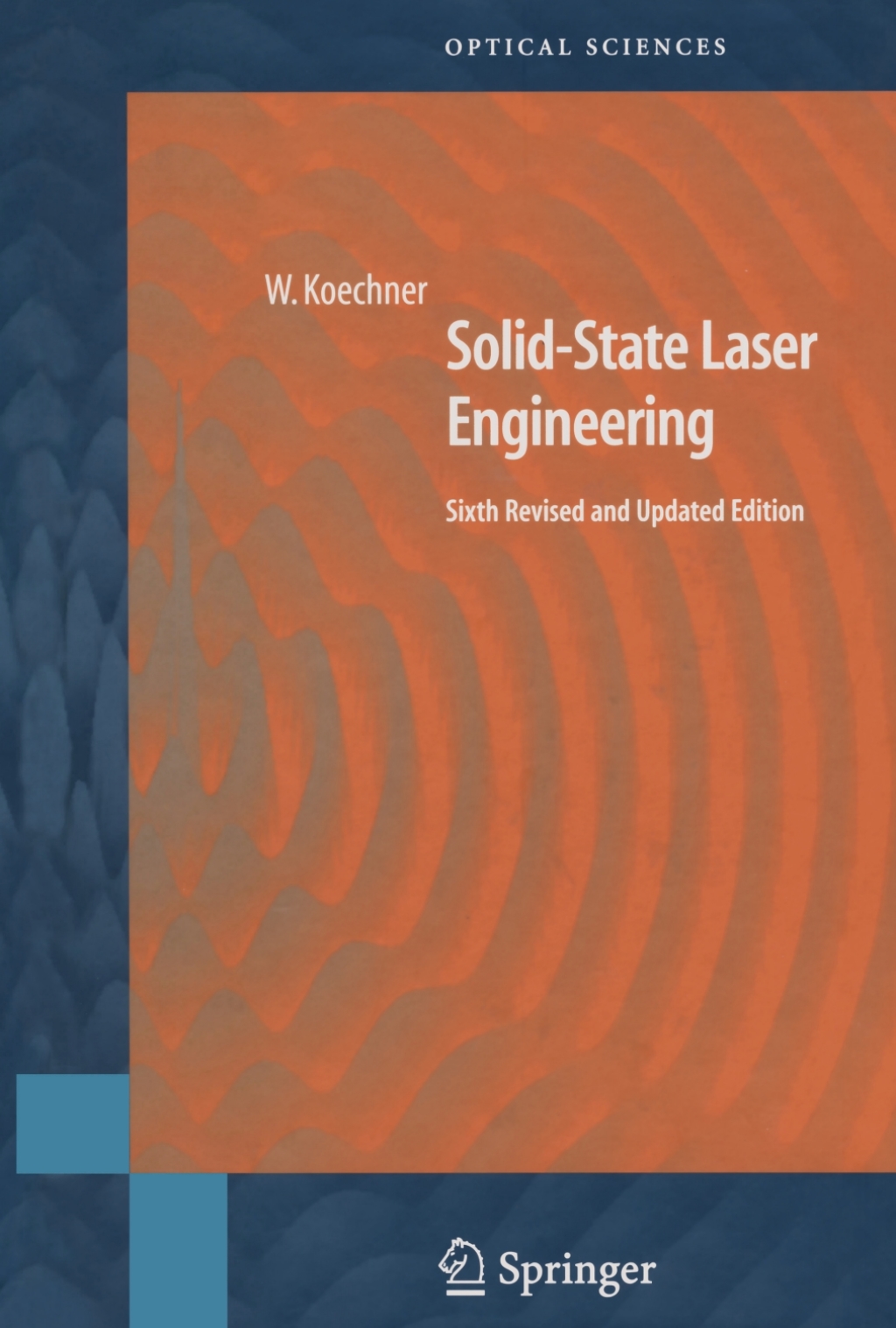 Solid-State Laser Engineering 6th Edition