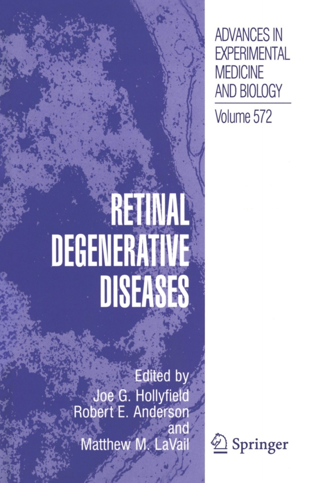 Retinal Degenerative Diseases 1st Edition