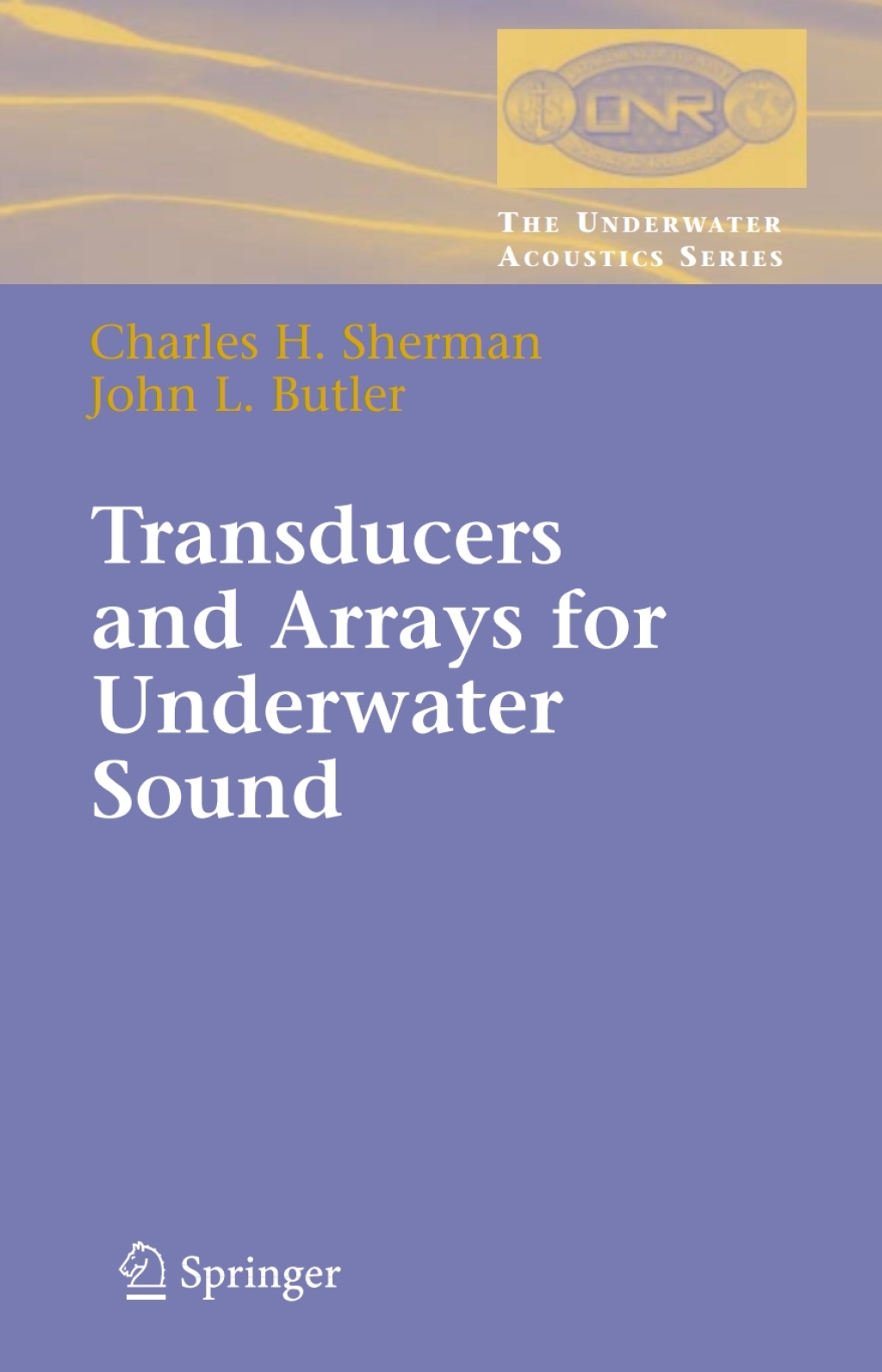 Transducers and Arrays for Underwater Sound 
