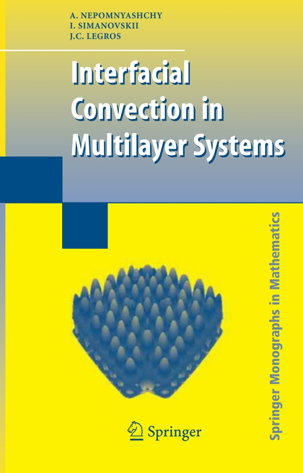 Interfacial Convection in Multilayer Systems 