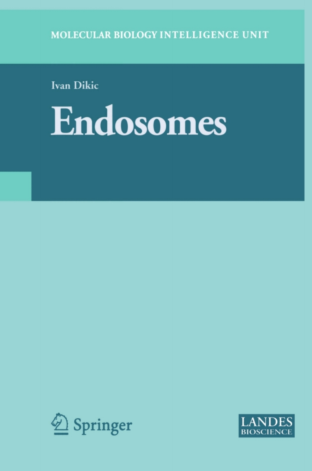 Endosomes 1st Edition