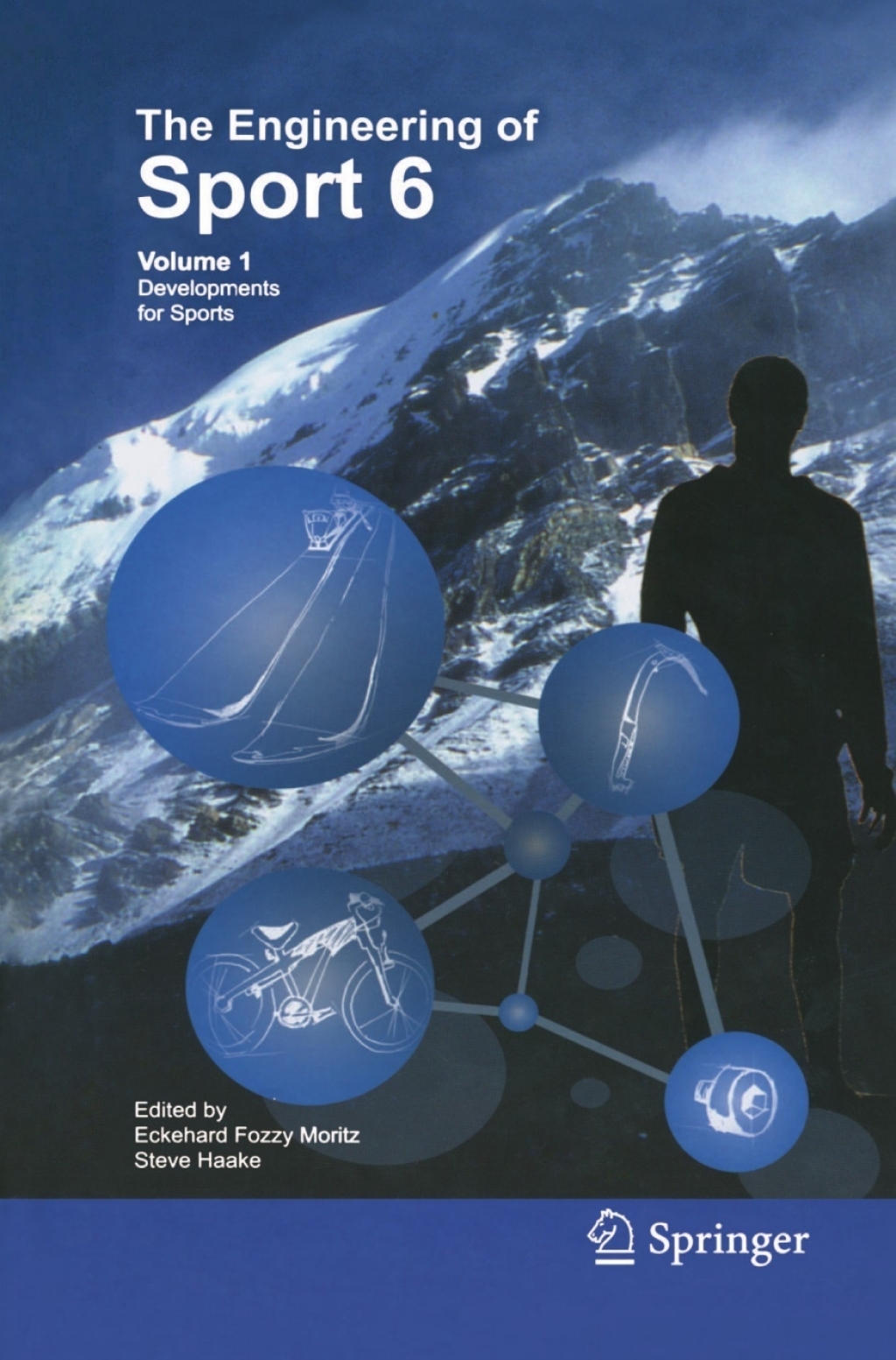 Engineering of Sport 6 Volume 1: Developments for Sports 1st Edition