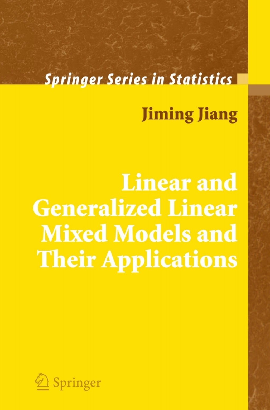 Linear and Generalized Linear Mixed Models and Their Applications 
