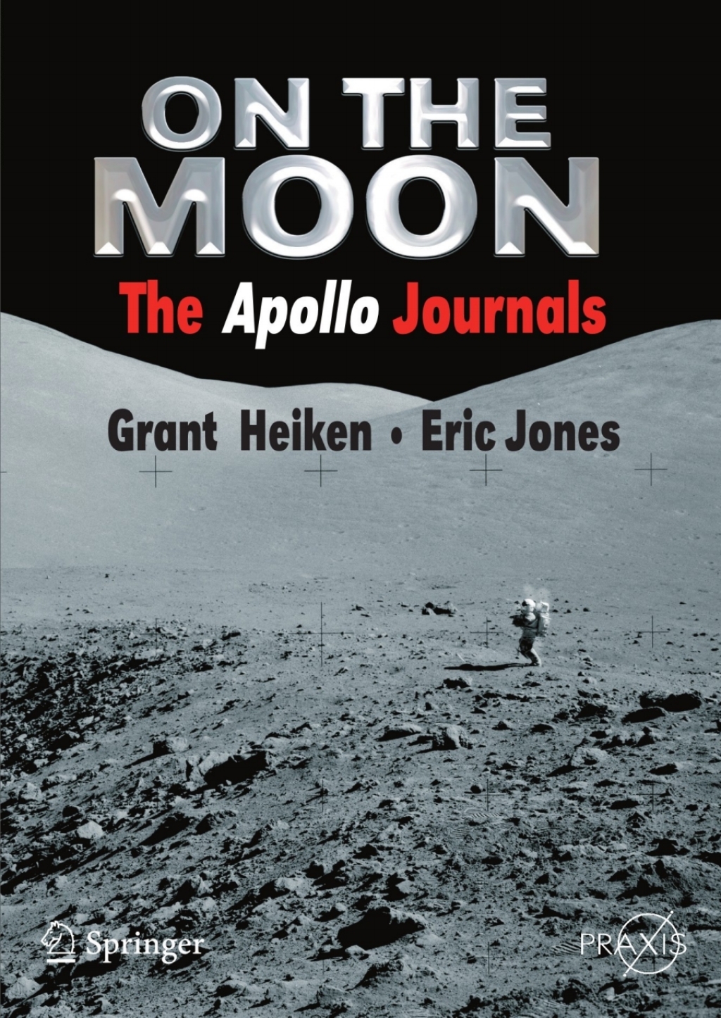 On the Moon The Apollo Journals 