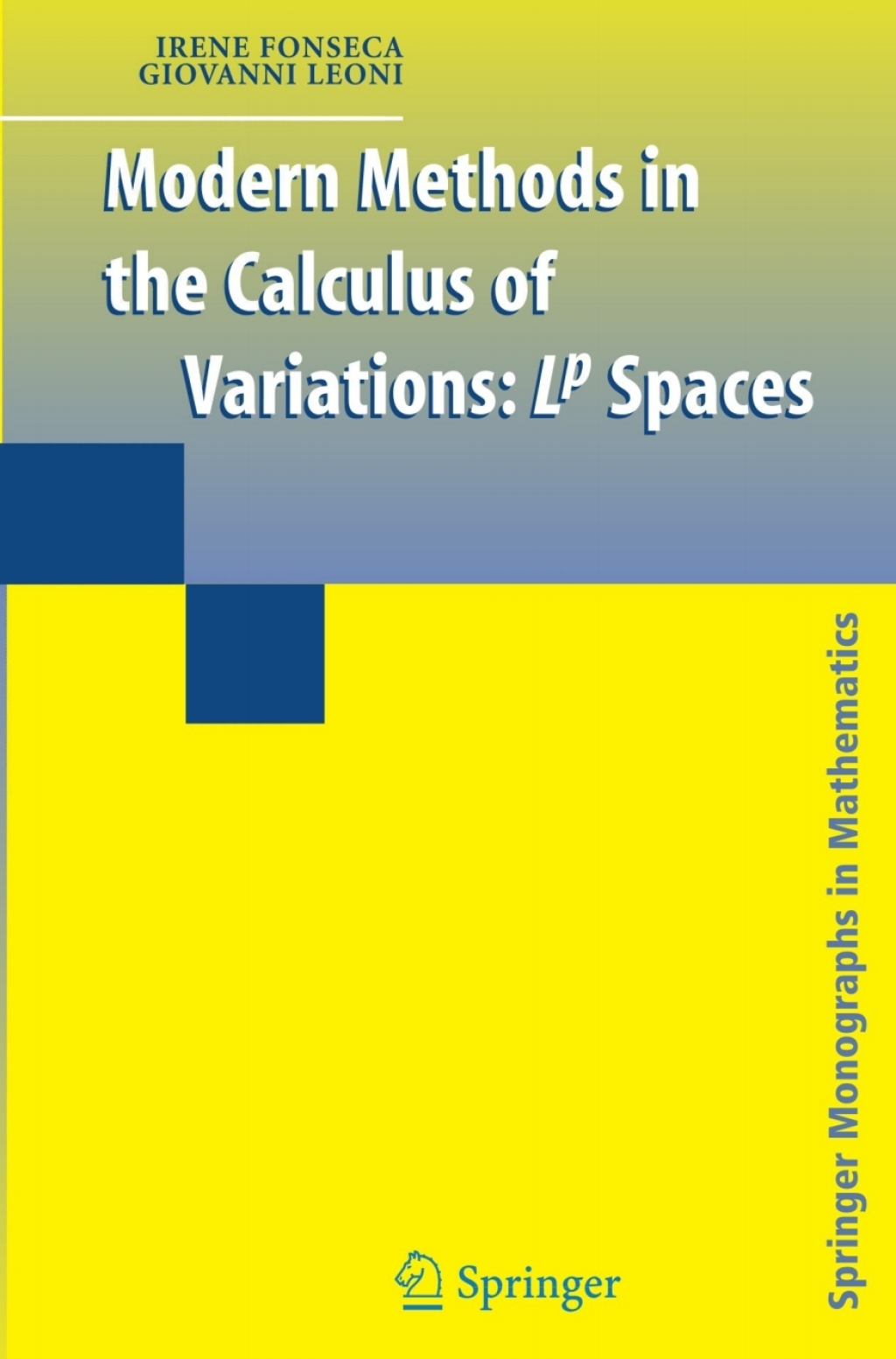 Modern Methods in the Calculus of Variations L^p Spaces 
