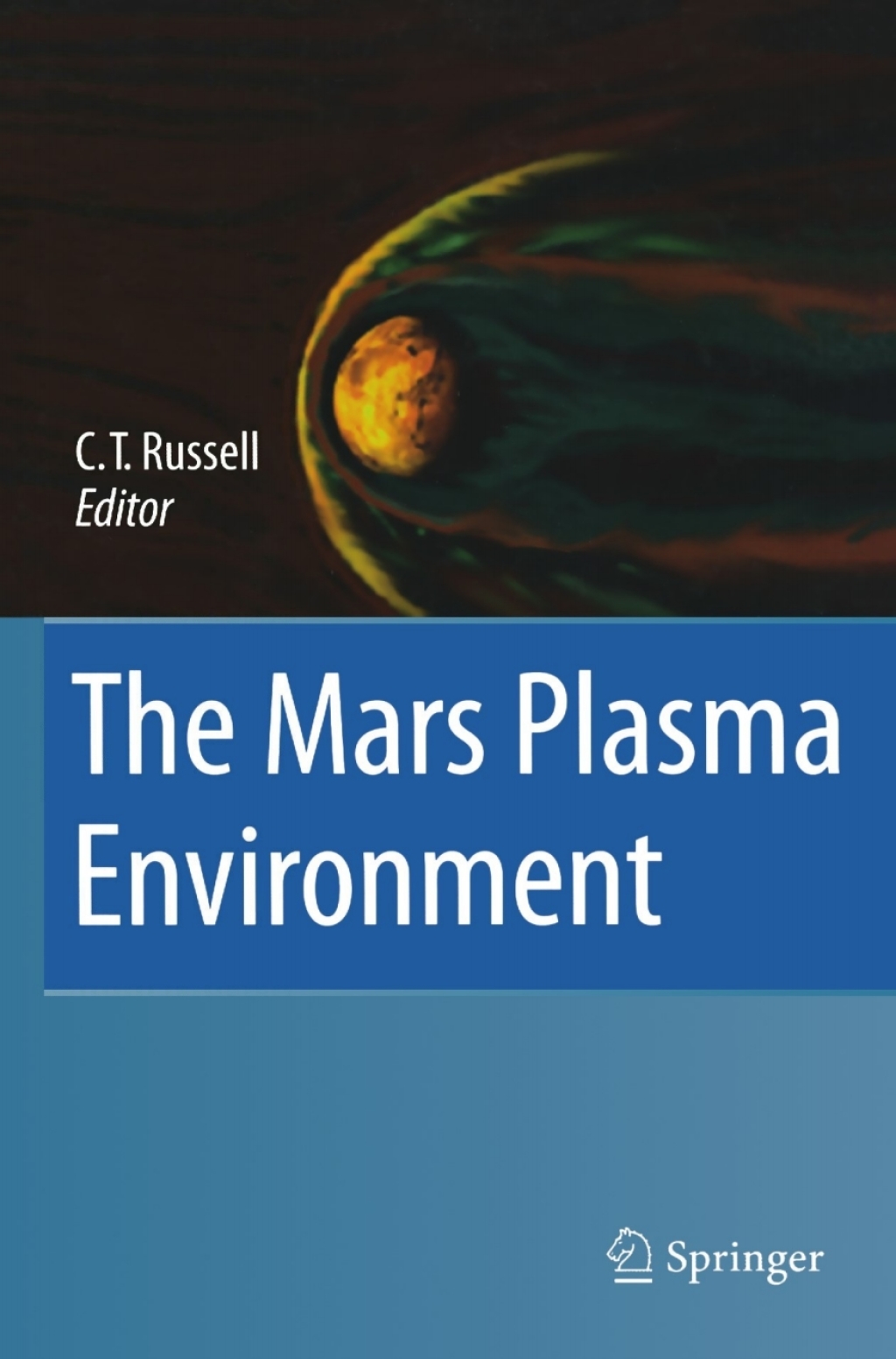 The Mars Plasma Environment 1st Edition
