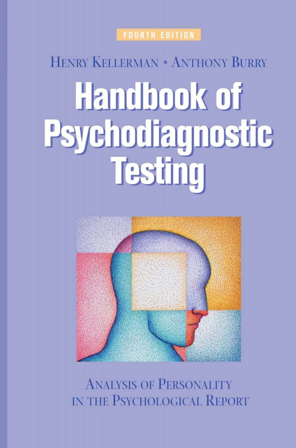 Handbook of Psychodiagnostic Testing Analysis of Personality in the Psychological Report 4th Edition