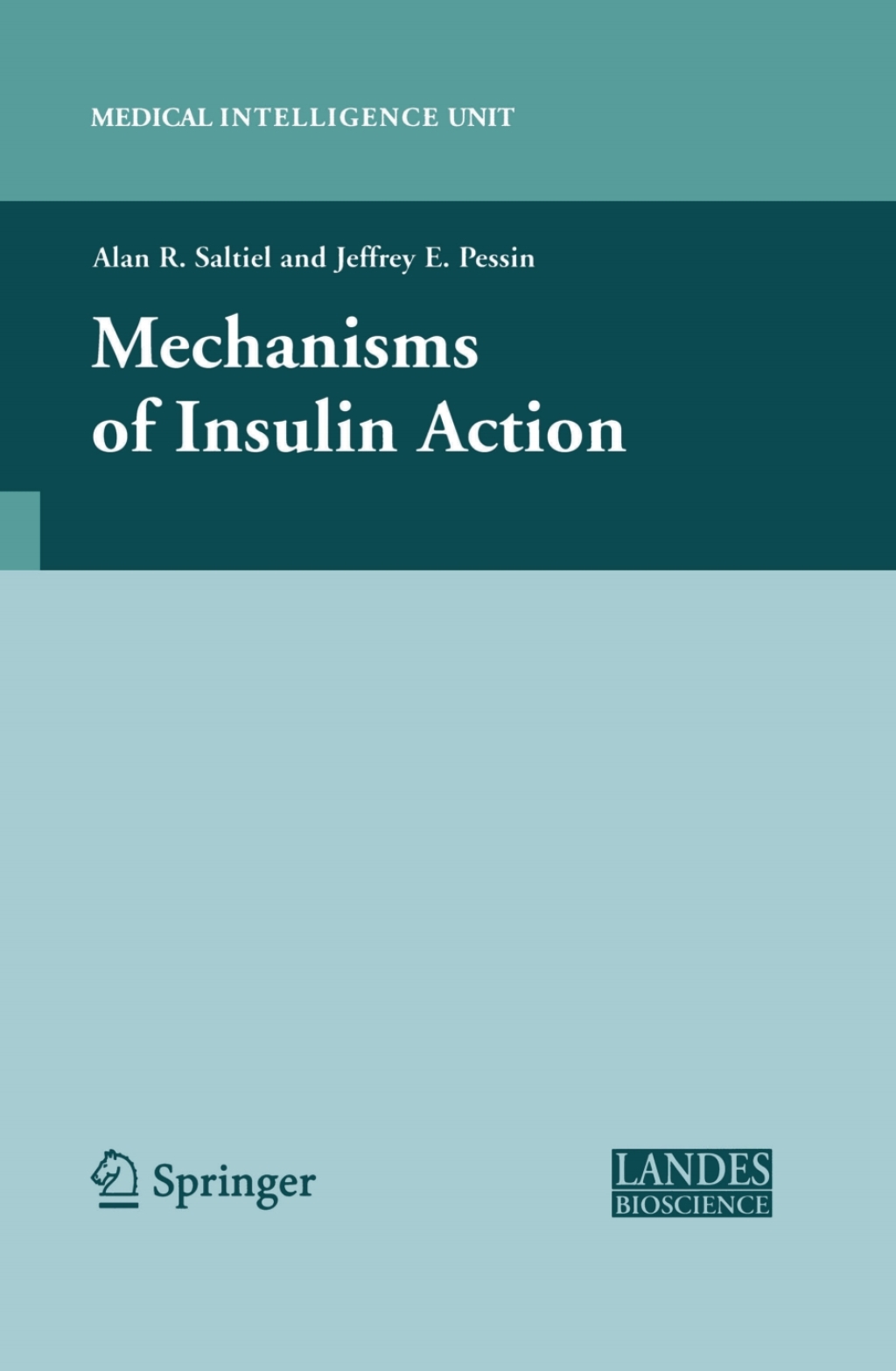Mechanisms of Insulin Action 1st Edition