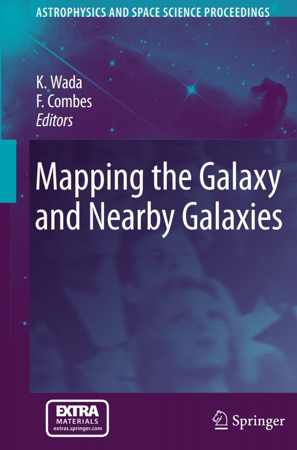 Mapping the Galaxy and Nearby Galaxies 1st Edition