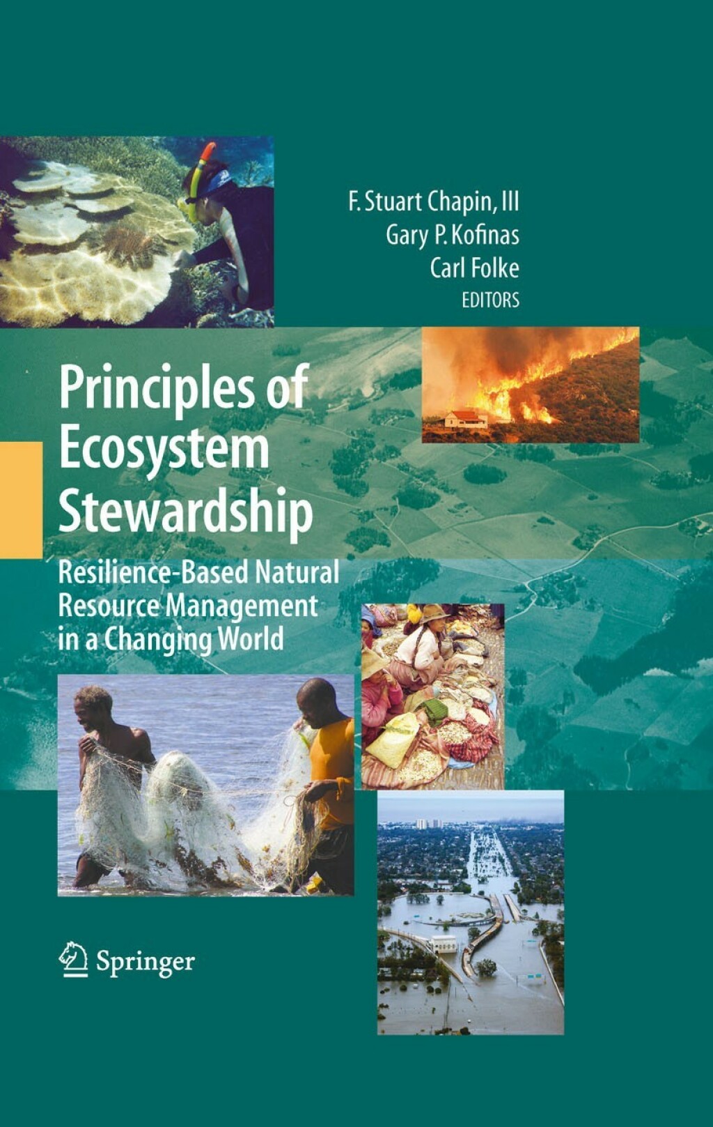 Principles of Ecosystem Stewardship Resilience-Based Natural Resource Management in a Changing World 