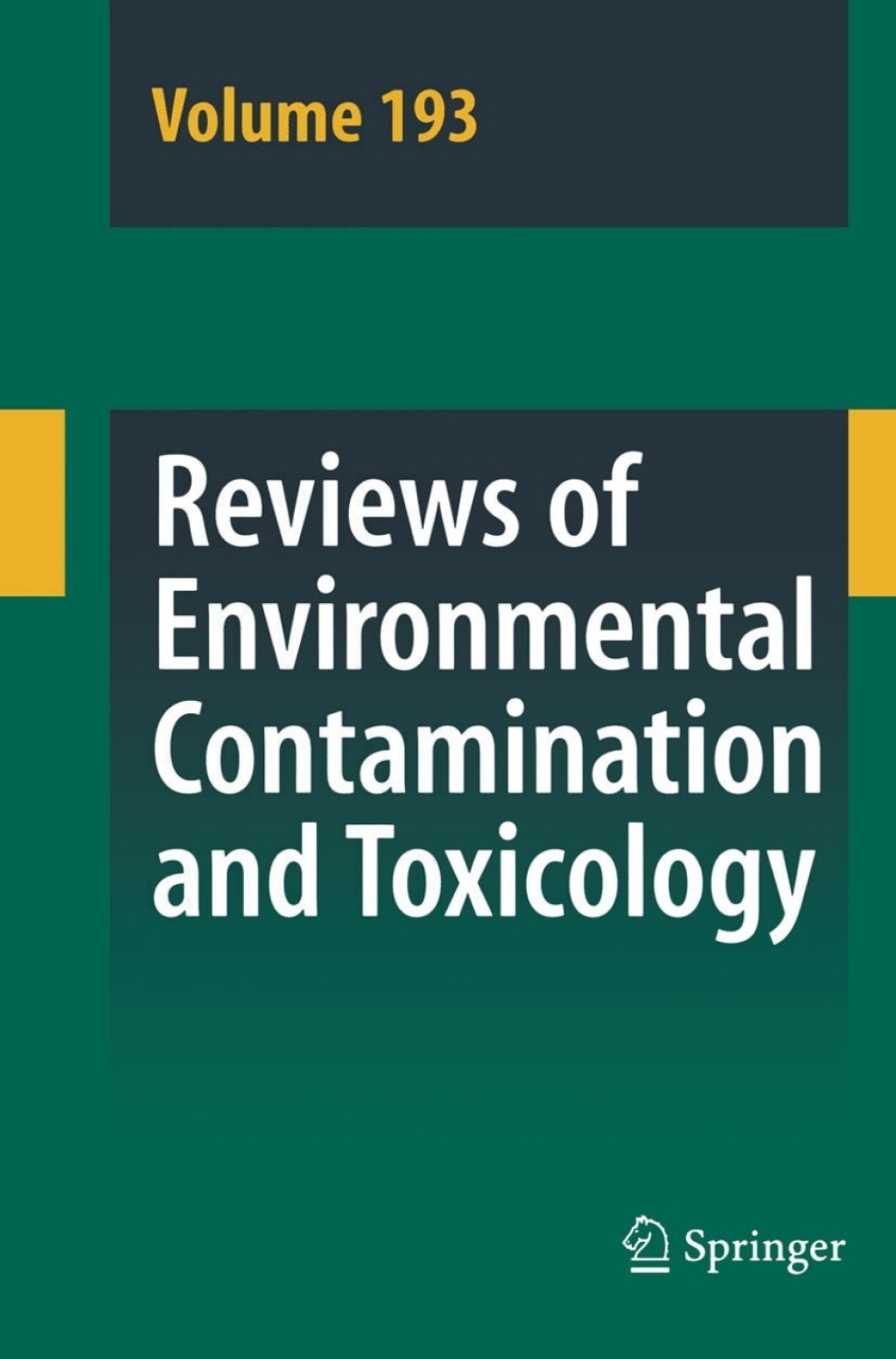 Reviews of Environmental Contamination and Toxicology 193 1st Edition