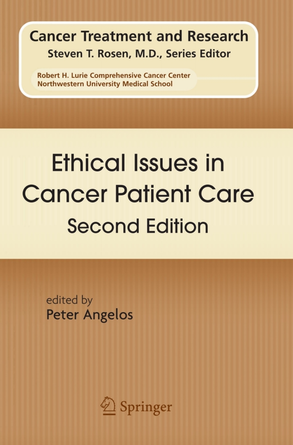 Ethical Issues in Cancer Patient Care 2nd Edition