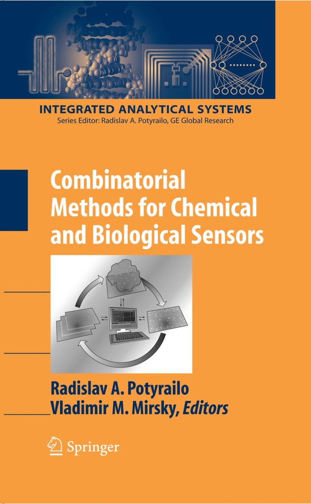 Combinatorial Methods for Chemical and Biological Sensors 1st Edition