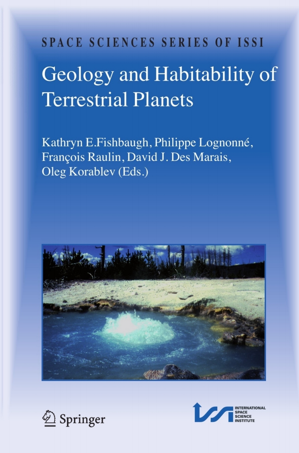 Geology and Habitability of Terrestrial Planets 1st Edition